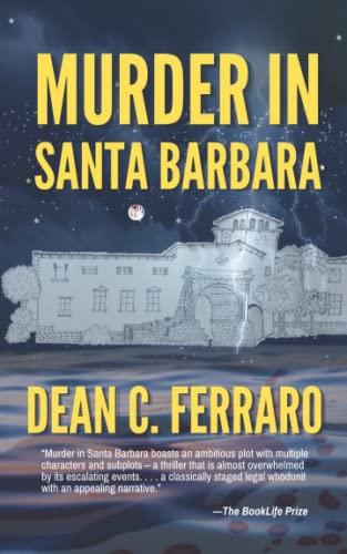 Murder in Santa Barbara (The Joshua Rizzetti Series, Band 1)