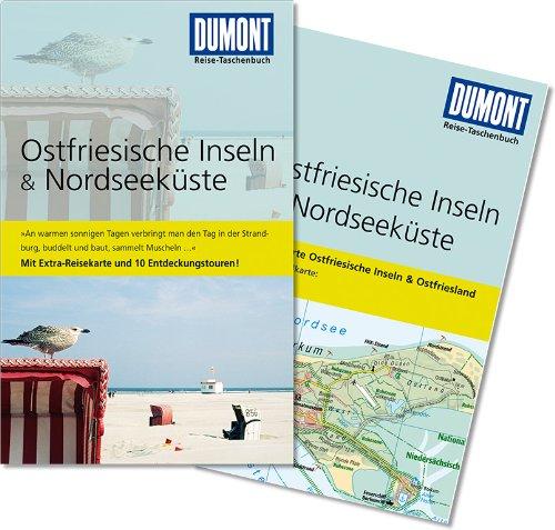 DuMont Reise-Taschenbuch Reiseführer Ostfriesische Inseln & Nordseeküste: MIt Extra-Reisekarte und 10 Entdeckungstouren!