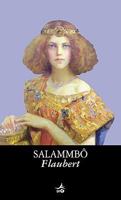 Salammbo (Biblioteca Ideale Giunti)