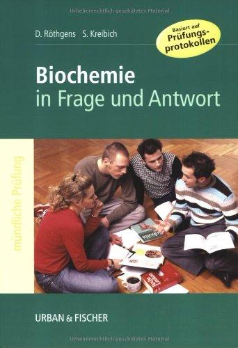 Biochemie in Frage und Antwort