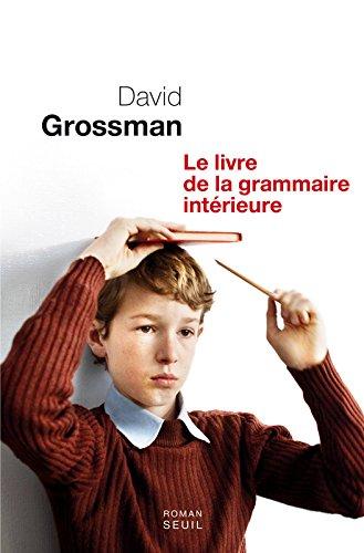 Le livre de la grammaire intérieure