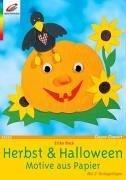 Herbst & Halloween. Motive aus Papier