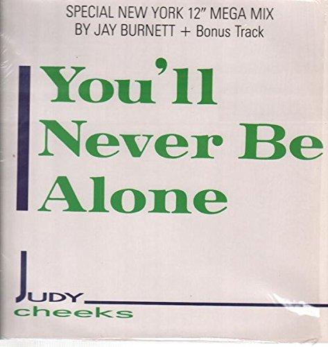 You'll never be alone (New York 12 [Vinyl Single]