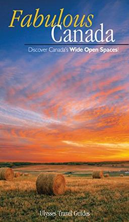 Hunter Fabulous Canada: Discover Canada's Wide Open Spaces