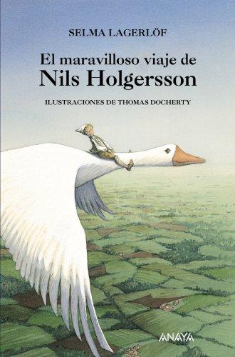 El maravilloso viaje de Nils Holgersson (Literatura Infantil (6-11 Años) - Libros-Regalo)