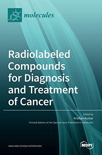 Radiolabeled Compounds for Diagnosis and Treatment of Cancer