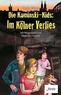 Die  Kaminski-Kids: Im Kölner Verlies (Die Kaminski-Kids (TB))