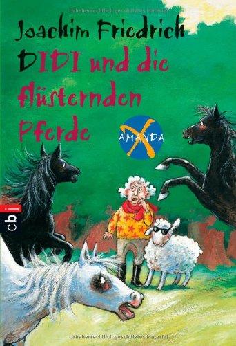 Amanda X - Didi und die flüsternden Pferde