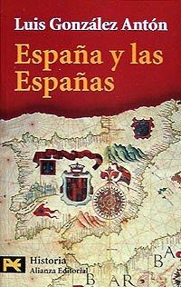 España y las Españas (El Libro De Bolsillo - Historia)