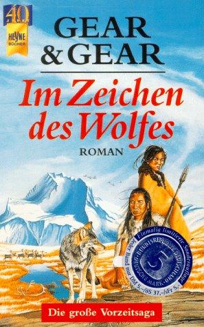 Im Zeichen des Wolfes. Roman