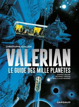 Valérian : le guide des mille planètes