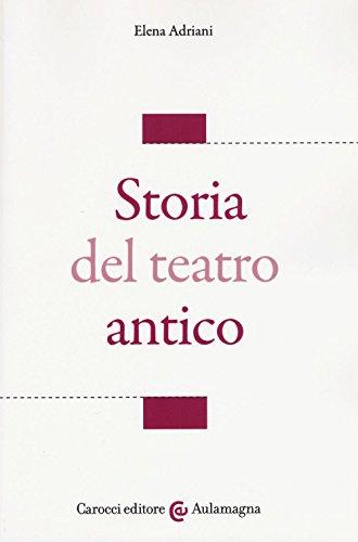 Storia del teatro antico (Aulamagna)