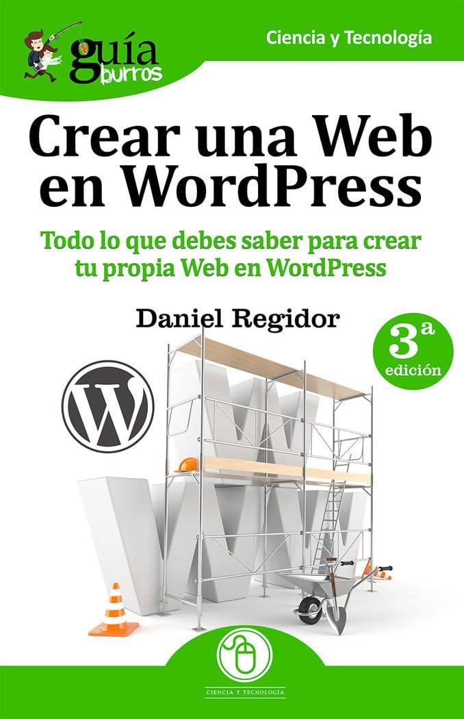 GuíaBurros Crear una Web en WordPress: Todo lo que debes saber para crear tu própia Web en WordPress