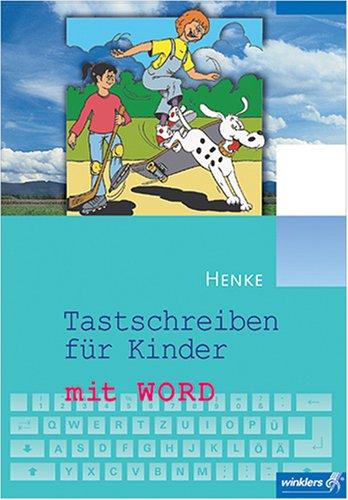 Tastschreiben für Kinder mit Word