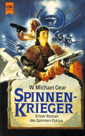 Spinnenkrieger. Spinnen-Zyklus, Bd. 1