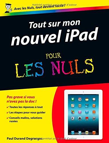 Tout sur mon nouvel iPad pour les nuls