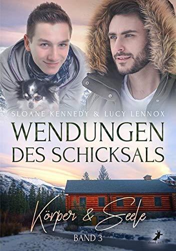 Wendungen des Schicksals: Körper & Seele: Band 3