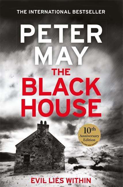 The Blackhouse: The gripping start to the bestselling crime series (Lewis Trilogy Book 1) (The Lewis Trilogy, Band 1)