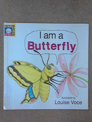 I AM A BUTTERFLY