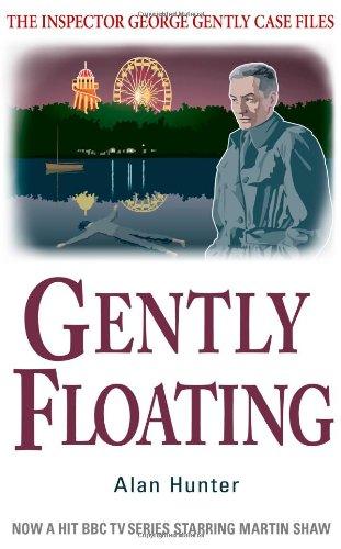 Gently Floating (The Inspector George Gently Case Files)