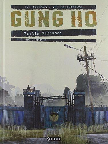 Gung Ho. Vol. 1. Brebis galeuses. Vol. 1