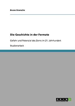 Die Geschichte in der Fermate: Gefahr und Potenzial des Zorns im 21. Jahrhundert