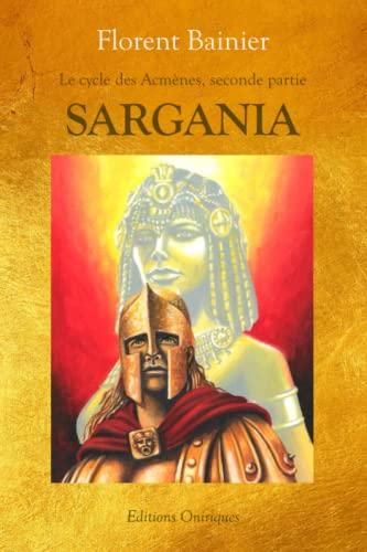 Sargania (Le cycle des Acmènes, Band 2)