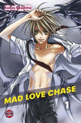 Mad Love Chase, Band 1: Bd 1