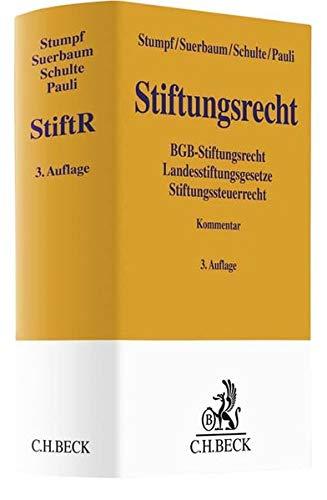 Stiftungsrecht (Gelbe Erläuterungsbücher)