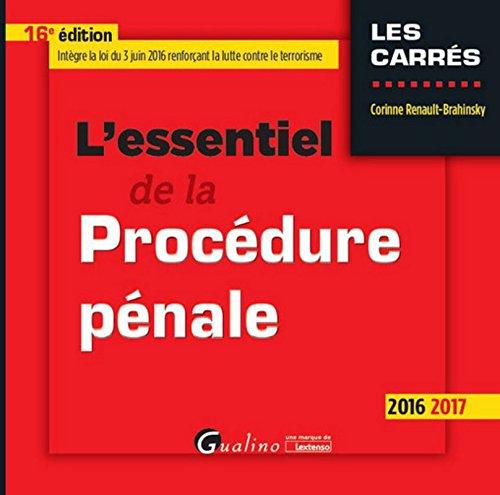 L'essentiel de la procédure pénale : 2016-2017