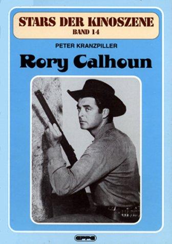 Stars der Kinoszene, Bd. 14: Rory Calhoun