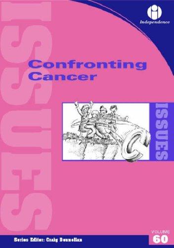 Confronting Cancer (Issues S.)