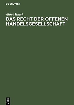 Das Recht der offenen Handelsgesellschaft