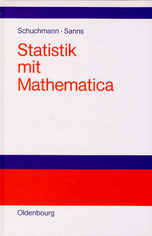 Statistik mit Mathematica: Buch für den Praktiker