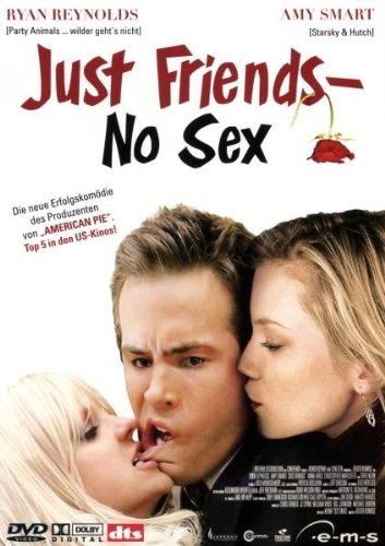 Just Friends - No Sex