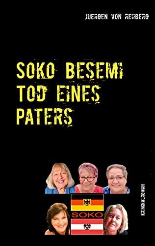 Soko Besemi: Tod eines Paters