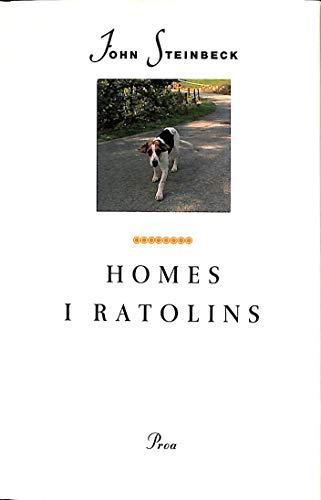 Homes i ratolins (A TOT VENT-RÚST)