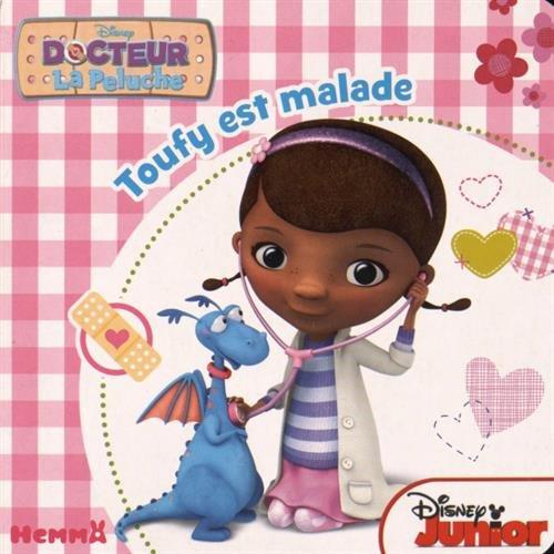 Docteur La Peluche : Toufy est malade