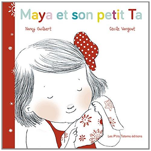 Maya et son petit Ta