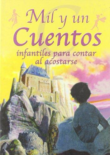 Mil y un cuentos (Grandes Cuentos, Band 1)