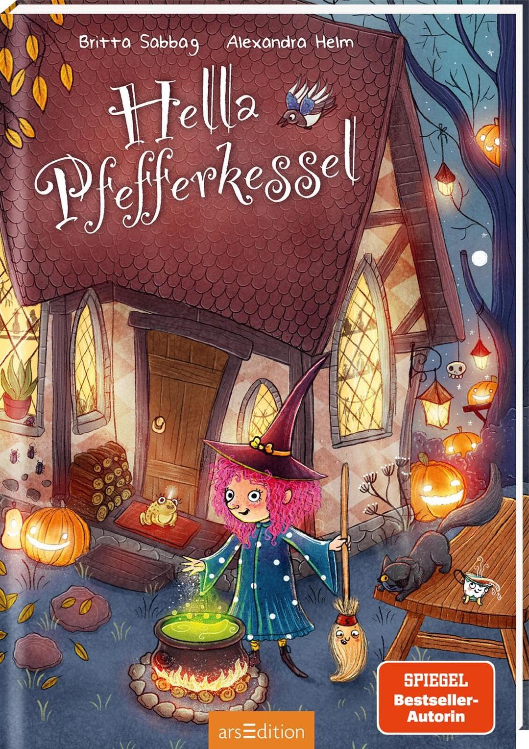 Hella Pfefferkessel (Hella Pfefferkessel 1): Kinderbuch ab 6 Jahre - Hexen-Abenteuer über Anderssein, Dazugehören und Freundschaft zum Vorlesen und Selberlesen