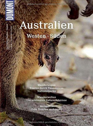 DuMont BILDATLAS Australien Westen, Süden, Tasmanien: Der rote Kontinent