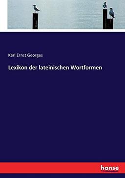 Lexikon der lateinischen Wortformen