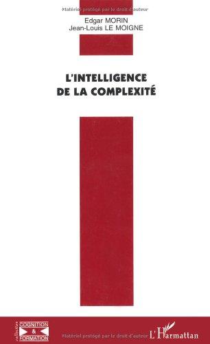 L'intelligence de la complexité