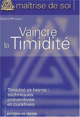 Vaincre la timidité et la honte : techniques préventives et curatives