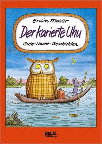 Der karierte Uhu - Gute-Nacht-Geschichten