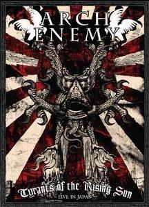 Arch Enemy - Tyrants of the Rising Sun - Live in Japan (DVD + 2 CDs)