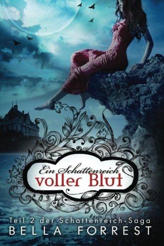 Das Schattenreich der Vampire 2: Ein Schattenreich voller Blut