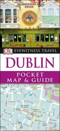 DK Eyewitness Pocket Map & Guide Dublin (DK Eyewitness Pocket Map and Guide)