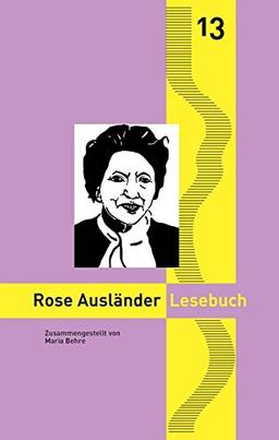 Rose Ausländer Lesebuch: Nylands kleine rheinische Bibliothek 13